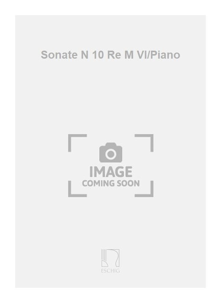 Sonate N 10 Re M Vl/Piano